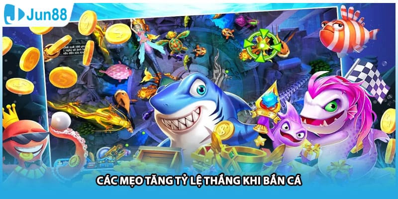 Các mẹo sử dụng vũ khí hiệu quả khi bắn cá