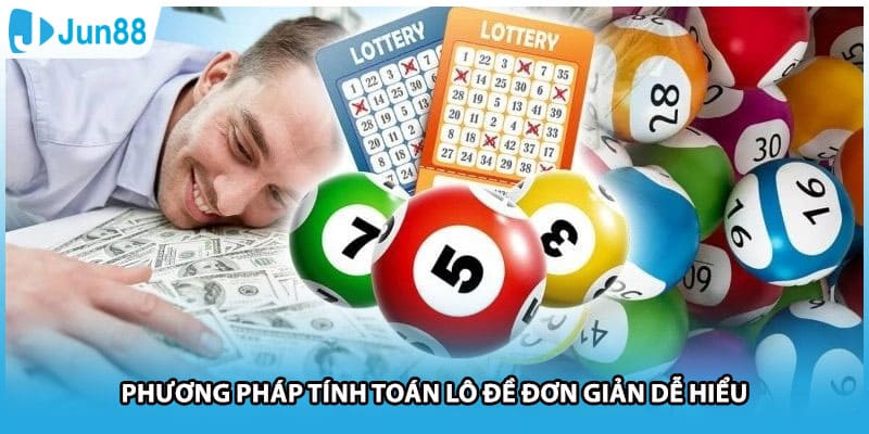 Phương pháp tính toán lô đề đơn giản dễ hiểu